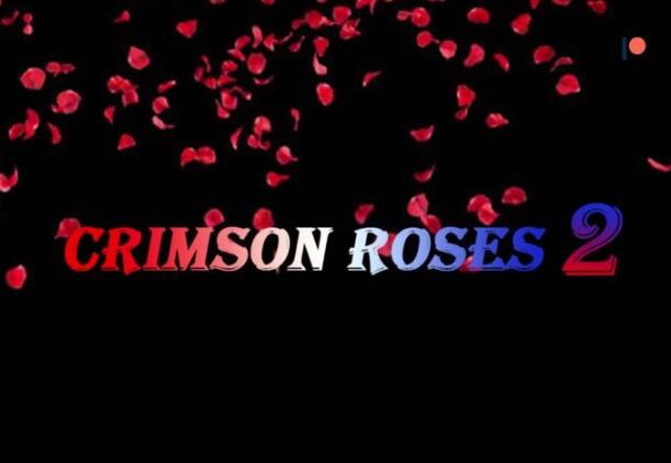 深红玫瑰2（Crimson Roses2） 完结汉化版 PC+安卓 5.3G-萌盟